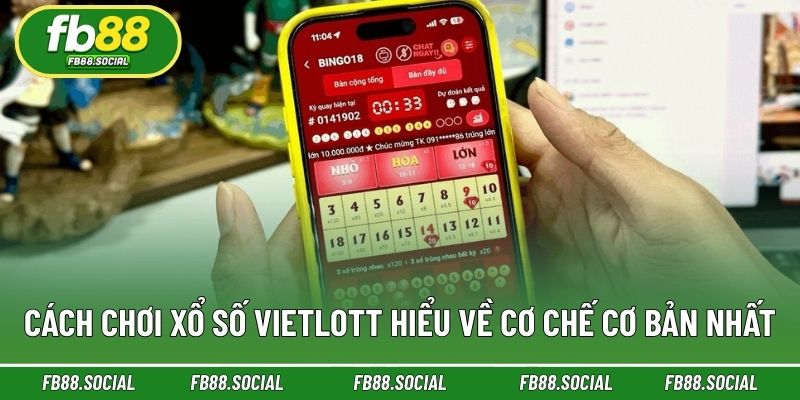 Chơi xổ số Vietlott an toàn vì hợp pháp