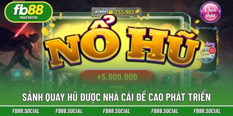 Sảnh chơi nổ hũ luôn là điểm đến thu hút người chơi