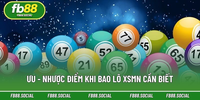 Đối mặt với ưu - nhược điểm chơi bao lô